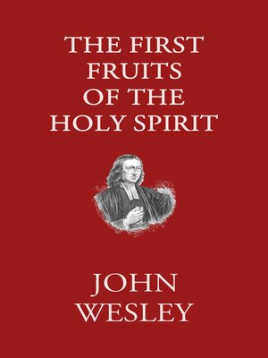 cover image of The First Fruits of the Holy Spirit